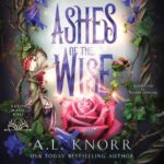 Ashes of the Wise Audiobook cover